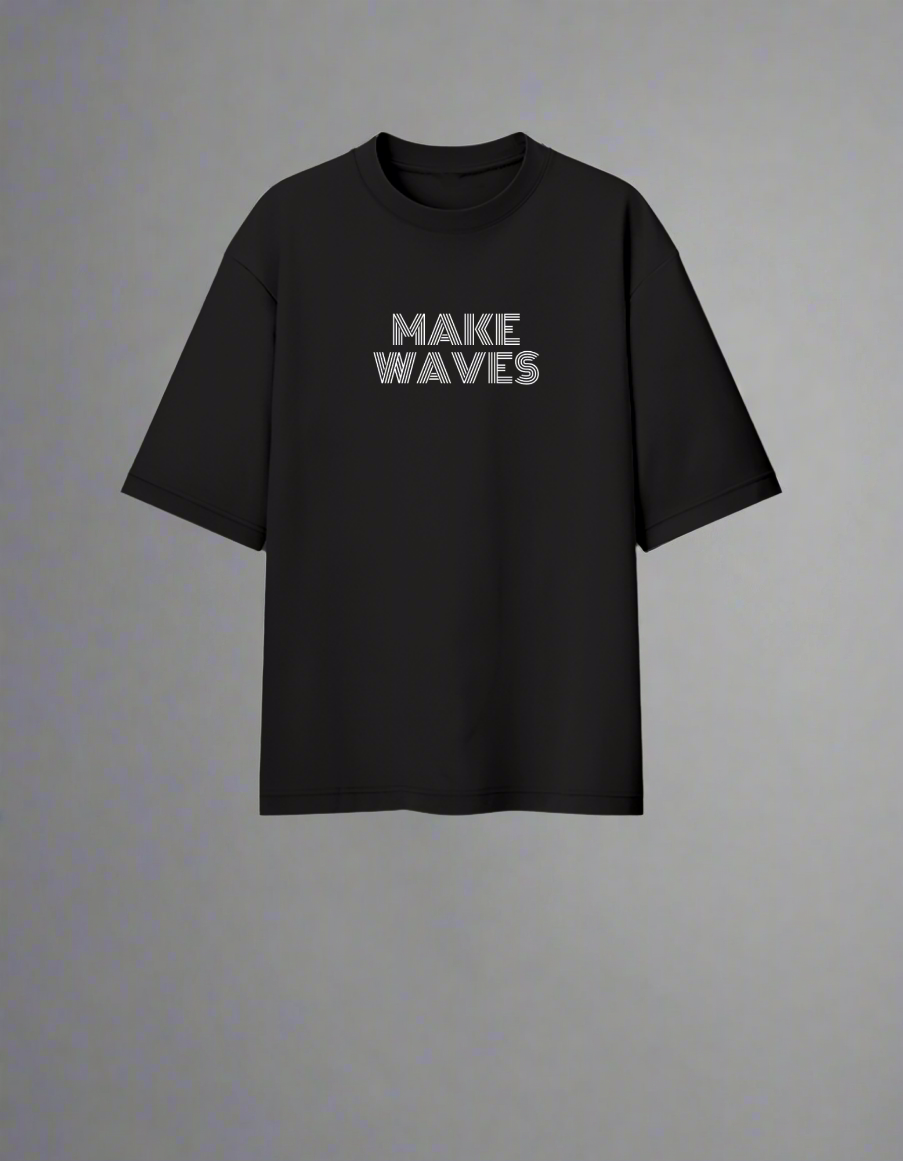 MAKE WAVES Oversized Tee